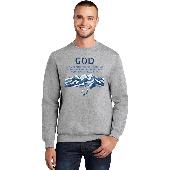 God Psalm 91 Gospel Biblical Tall Sweatshirt