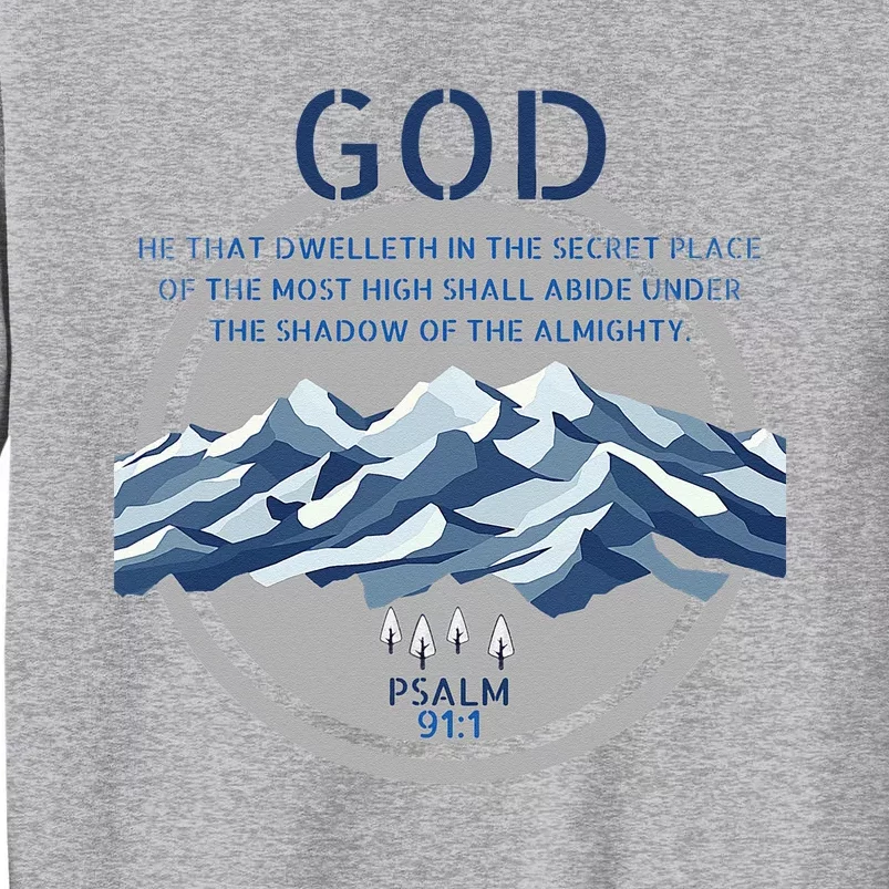 God Psalm 91 Gospel Biblical Tall Sweatshirt