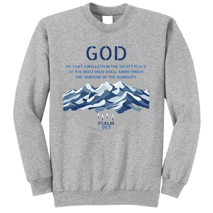 God Psalm 91 Gospel Biblical Tall Sweatshirt