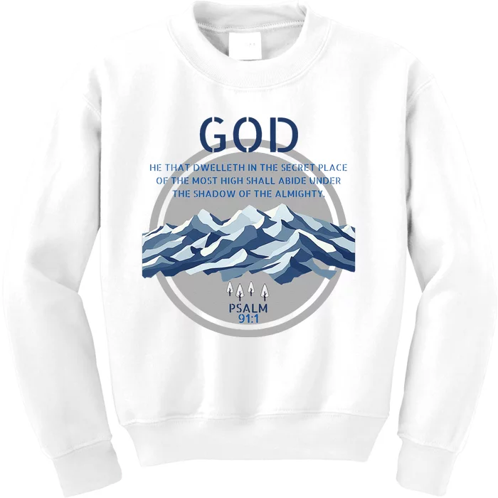 God Psalm 91 Gospel Biblical Kids Sweatshirt