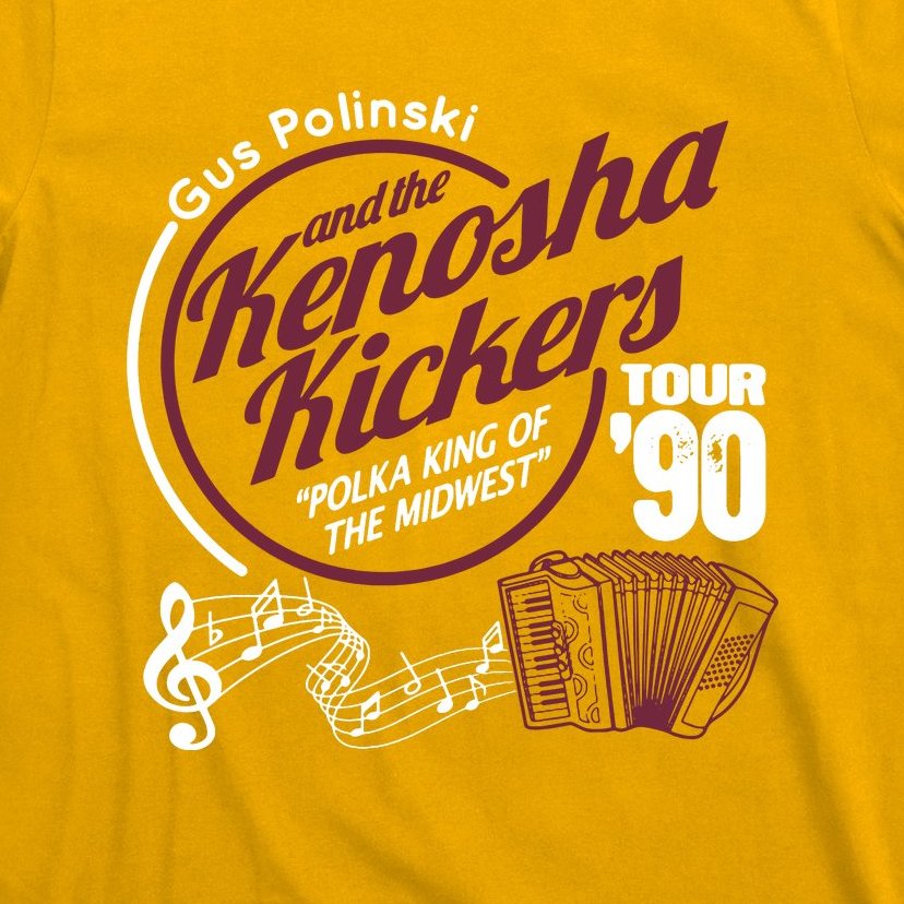 Gus Polinski And The Kenosha Kickers TShirt Home Alone T-Shirt