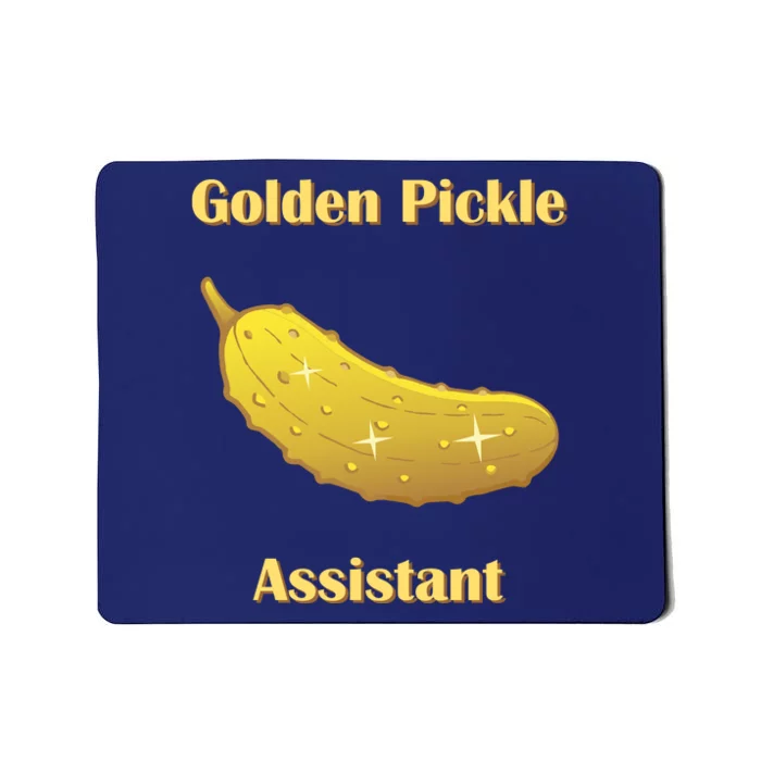 Golden Pickle Assistant | Golden Pickle | Fun Pickleball | Pickleball Award Mousepad