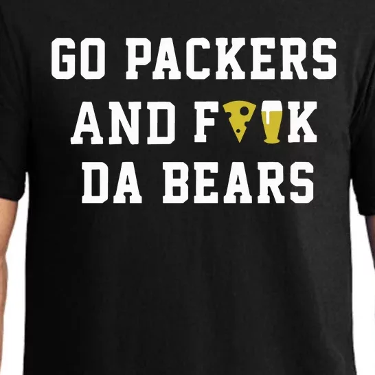 Go Packers And Fuck Bears Pajama Set