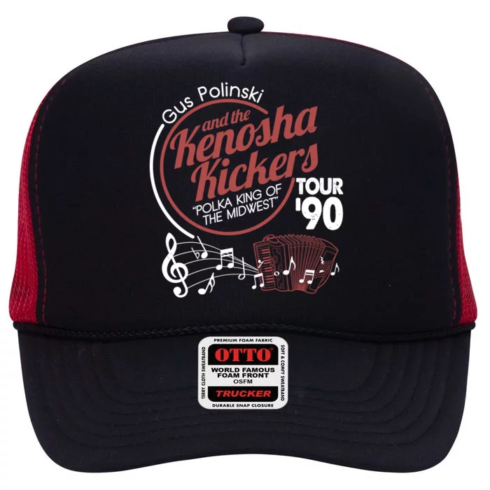 Gus Polinski And The Kenosha Kickers Polka King Of The Midwest 1990 Tour High Crown Mesh Trucker Hat