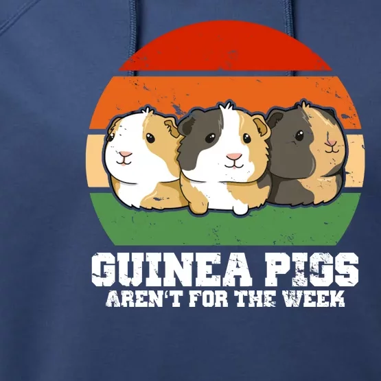 Guinea Pigs Aren't For The Week Performance Fleece Hoodie