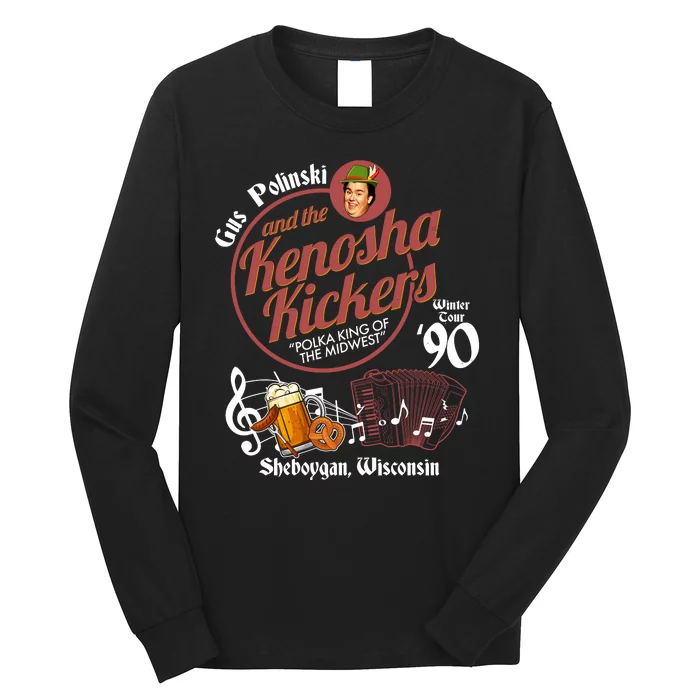 Gus Polinski And The Kenosha Kickers Sheboygan Wisconsin Winter Tour 1990 Long Sleeve Shirt