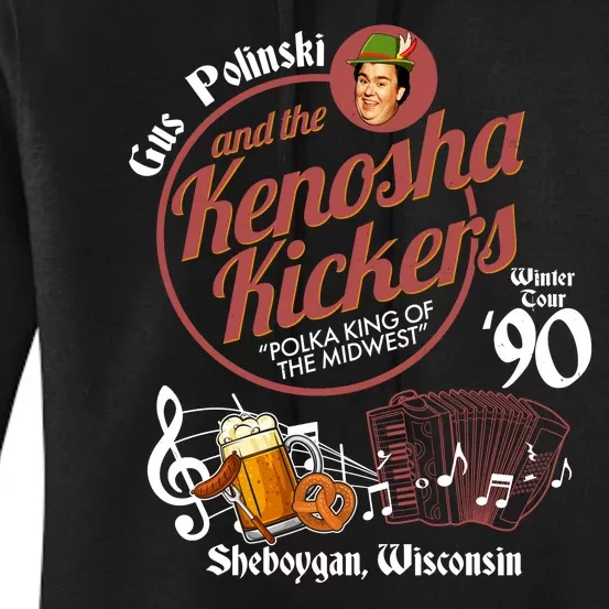 Gus Polinski And The Kenosha Kickers Sheboygan Wisconsin Winter Tour 1990 Women's Pullover Hoodie