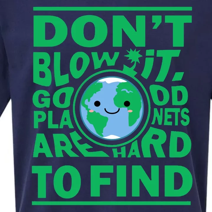 Good Planets Are Hard To Find Earth Day Sueded Cloud Jersey T-Shirt