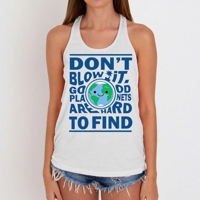 Good Planets Are Hard To Find Earth Day Women's Knotted Racerback Tank