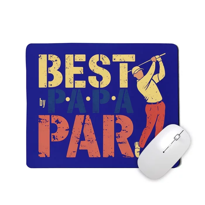 Golfing Papa Best By Par Funny Golfing Dad Golf Gift Great Gift Mousepad