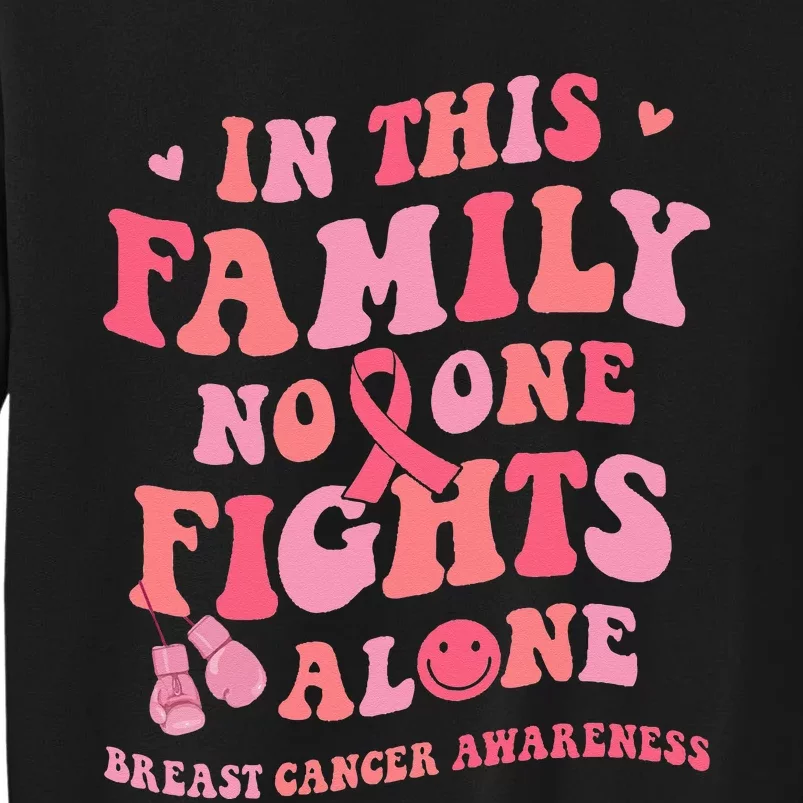 Groovy Pink Breast Cancer Warrior Family No One Fight Alone Sweatshirt