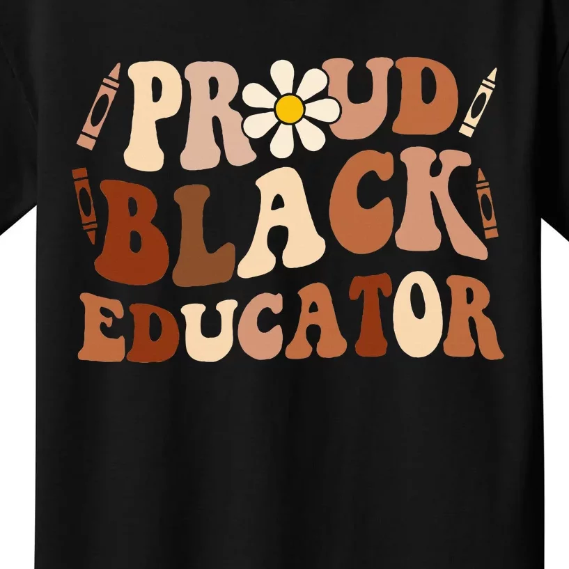 Groovy Proud Black Educator African Pride Black History Kids T-Shirt