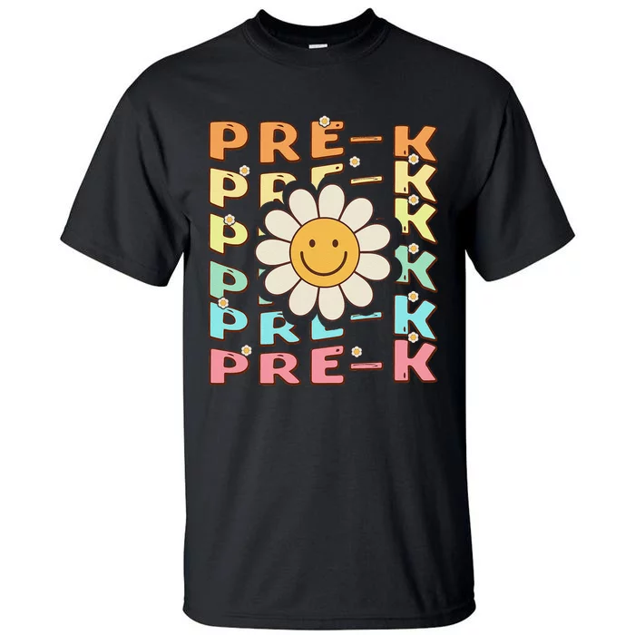 Groovy Prek Back To School Funny First Day Of Prek Tall T-Shirt