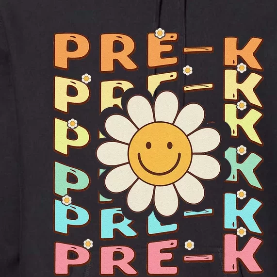 Groovy Prek Back To School Funny First Day Of Prek Premium Hoodie