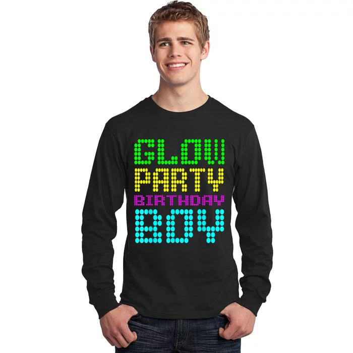 Glow Party Birthday Boy Party Retro Tall Long Sleeve T-Shirt