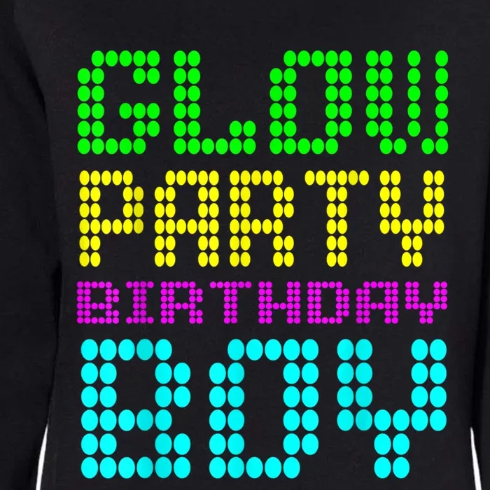 Glow Party Birthday Boy Party Retro Womens California Wash Sweatshirt