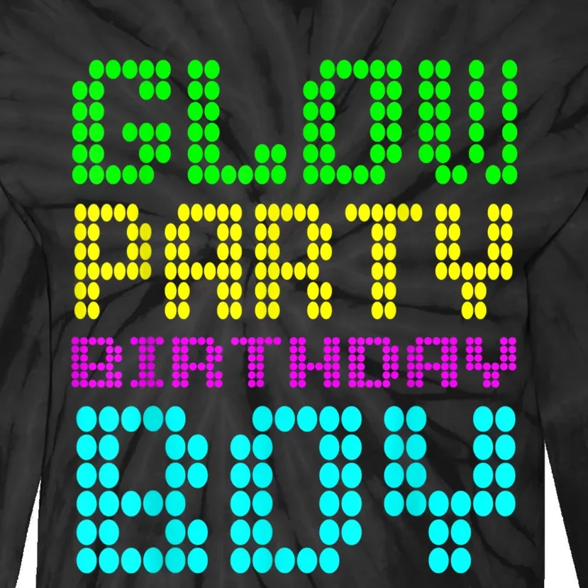 Glow Party Birthday Boy Party Retro Tie-Dye Long Sleeve Shirt