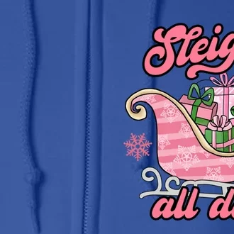 Groovy Pink Christmas Sleigh Tees Sleigh Xmas All Day Gift Full Zip Hoodie