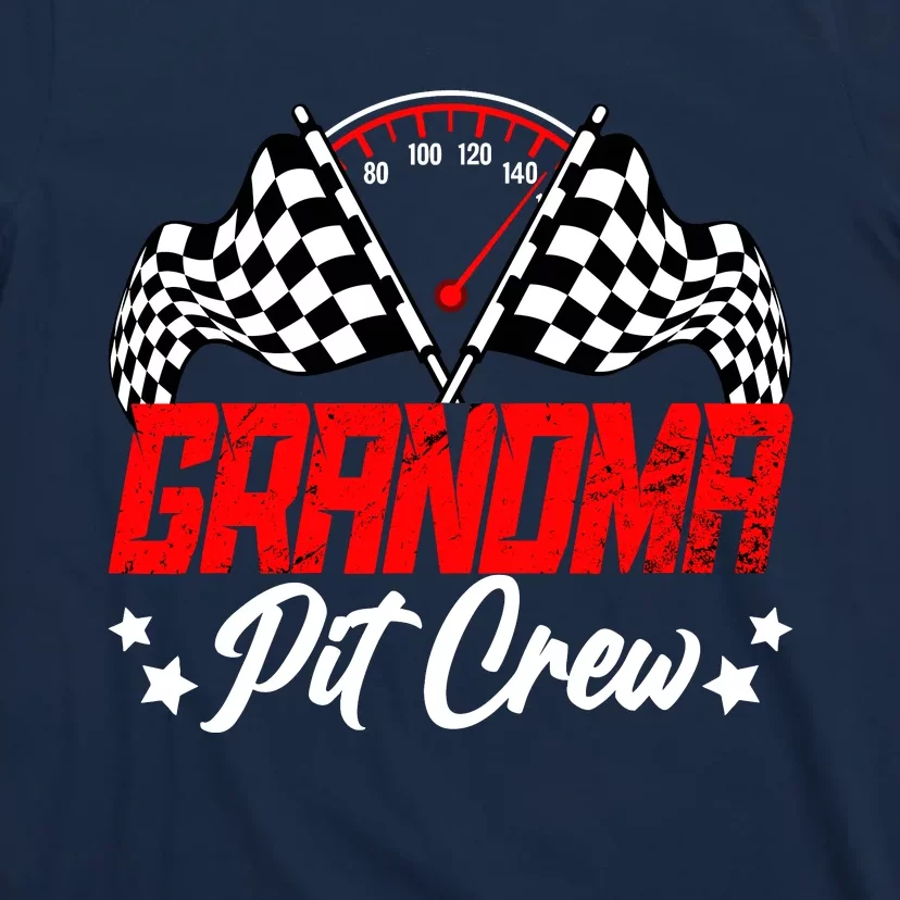 Grandma Pit Crew Birthday Party Race Car Lover Racing Family T-Shirt