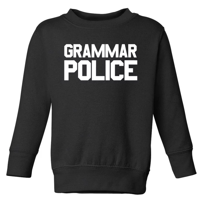 Grammar Police Costume Funny Halloween Grammar Police Toddler Sweatshirt