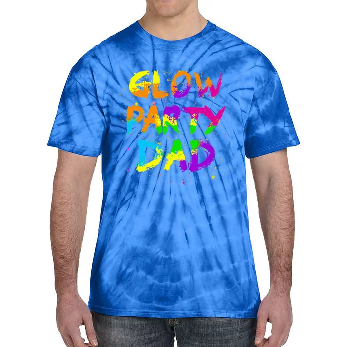 Glow Party Dad Splatter Effect 80 Theme Color Birthday Party Tie-Dye T-Shirt