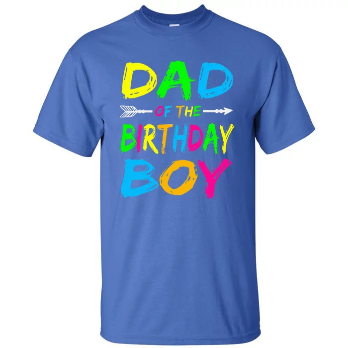 Glow Party Dad Of The Birthday Matching Family Tall T-Shirt