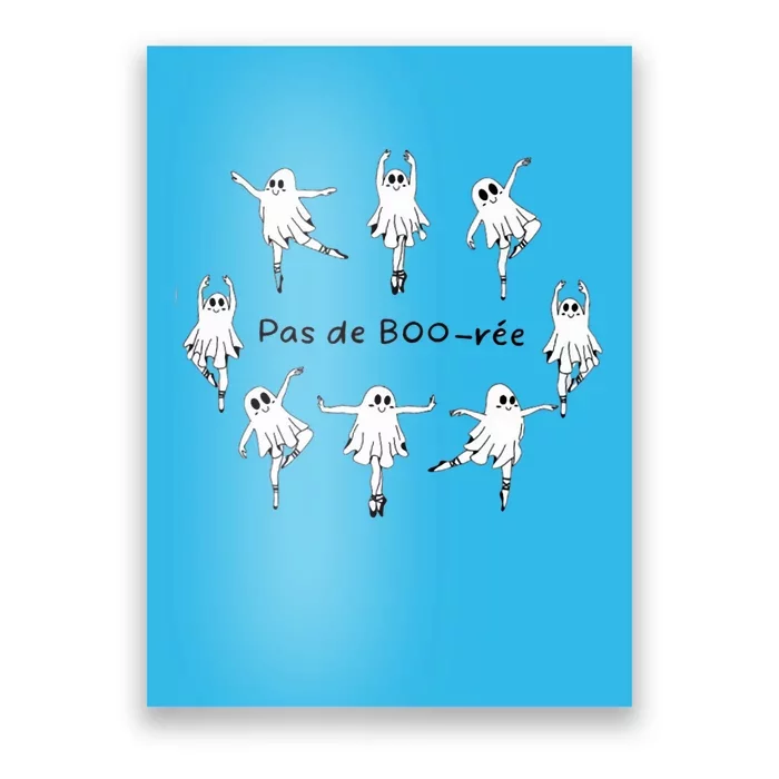 Ghost Pas De Boo RéE Ballet Dancer Spooky Halloween Poster