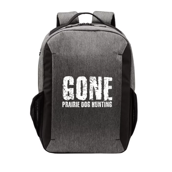 Gone Prairie Dog Hunting Funny Beer Lover Gift Idea Funny Gift Vector Backpack