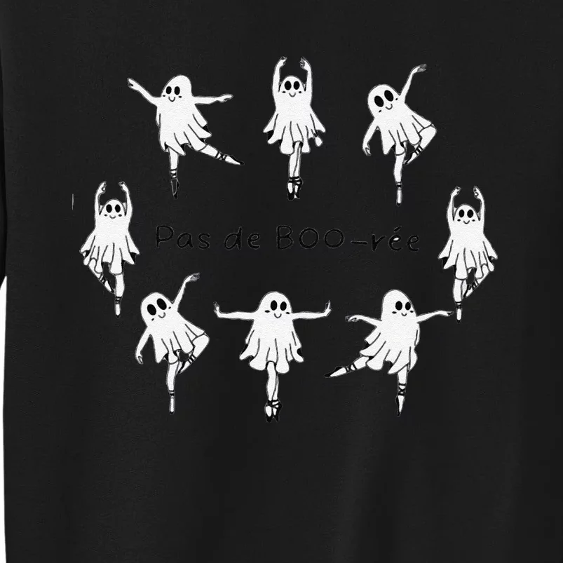 Ghost Pas De BooréE Ballet Dancer Spooky Halloween Gift Tall Sweatshirt