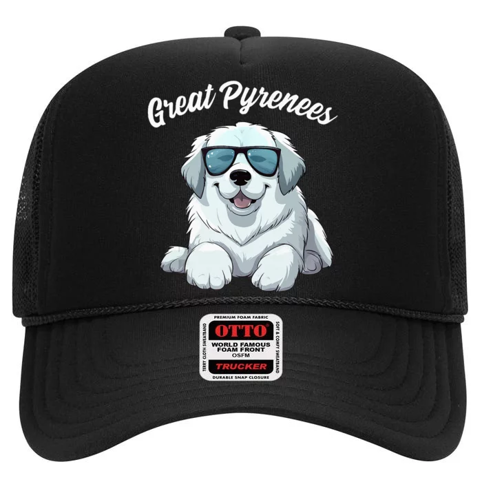 Great Pyrenees Dog With Sunglasses Cool Great Pyrenees High Crown Mesh Trucker Hat