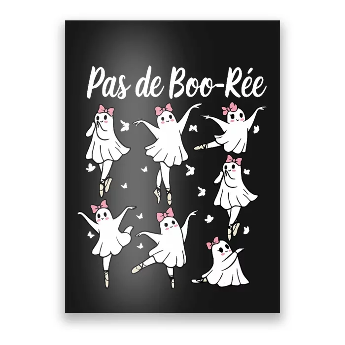 Ghost Pas De Boo RéE Ballet Dancer Spooky Halloween Poster