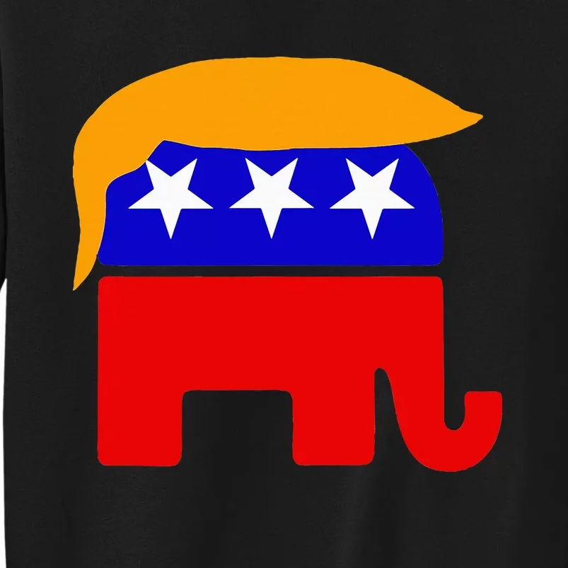 Gop President Donald Trump Republican Elephant Hair Tall Sweatshirt