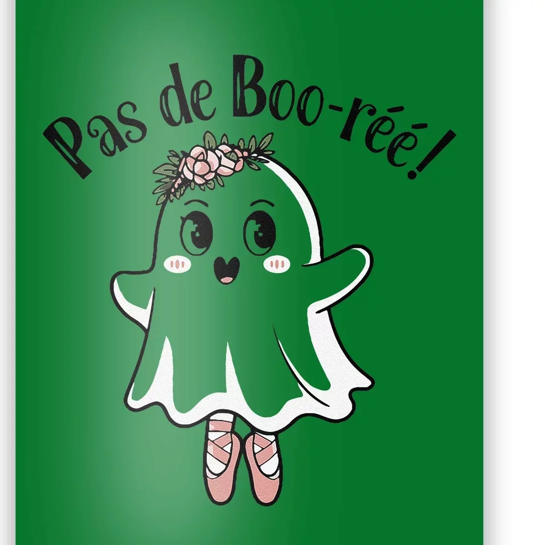 Ghost Pas De BooréE Ballet Dancer Spooky Halloween Poster