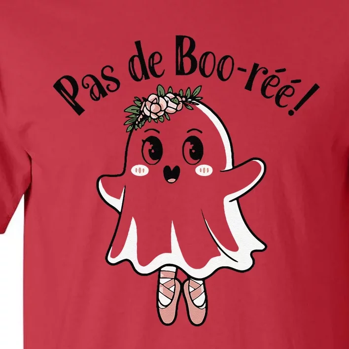 Ghost Pas De BooréE Ballet Dancer Spooky Halloween Tall T-Shirt