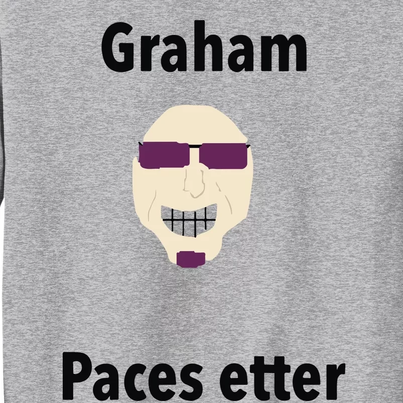 Graham Paces Etter Tall Sweatshirt