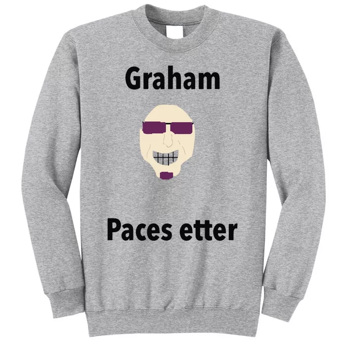 Graham Paces Etter Tall Sweatshirt