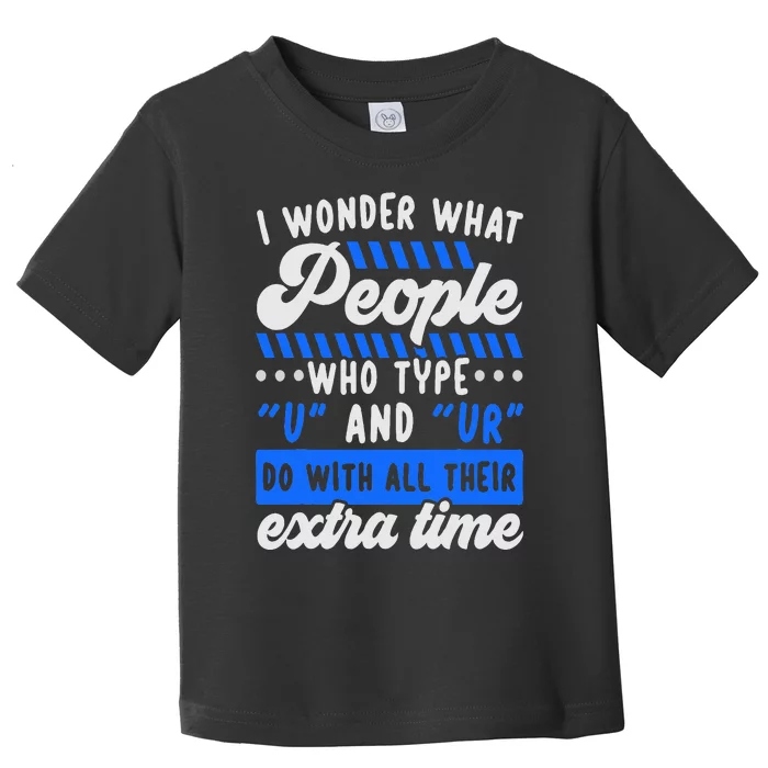 Grammar Police English Writing Teacher Apostrophe Toddler T-Shirt