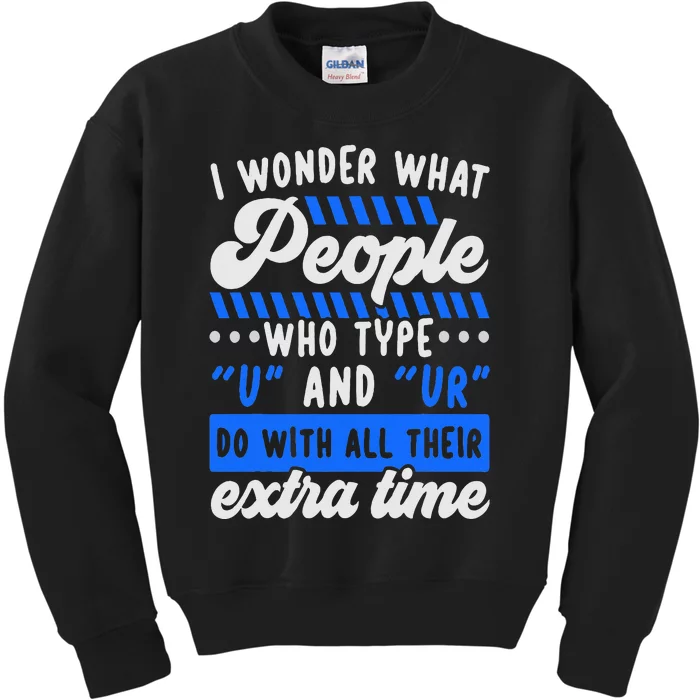 Grammar Police English Writing Teacher Apostrophe Kids Sweatshirt