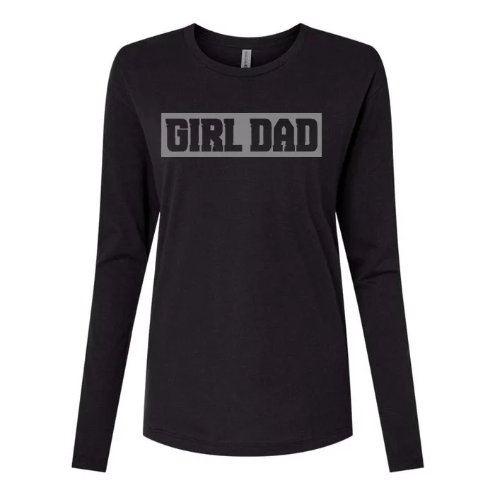 GirlDad Proud Father of Vintage Fathers Day Womens Cotton Relaxed Long Sleeve T-Shirt