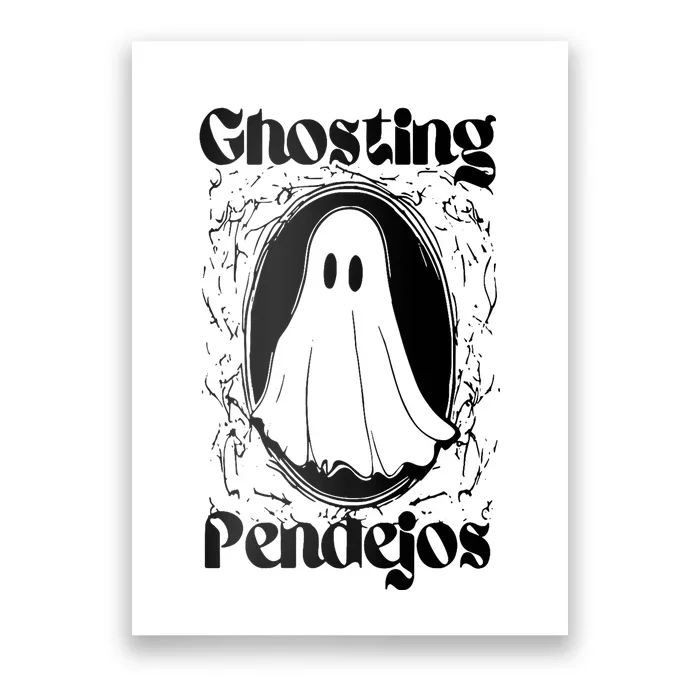 Ghosting Pendejos Funny Mexican Ghost Halloween Poster