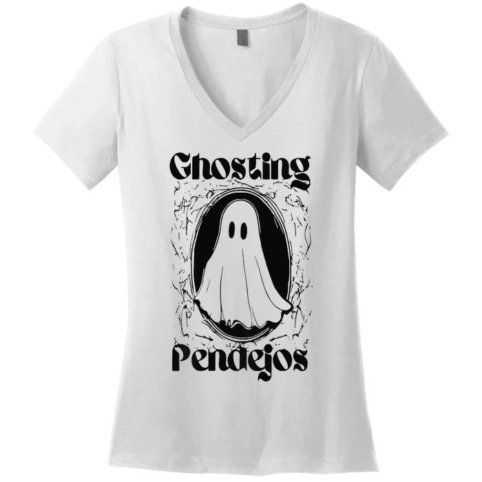 Ghosting Pendejos Funny Mexican Ghost Halloween Gift Women's V-Neck T-Shirt