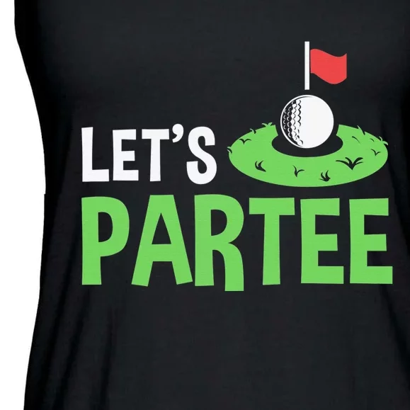 Golf Player Funny Golfing Outfits Golf Pun Let's Partee Ladies Essential Flowy Tank