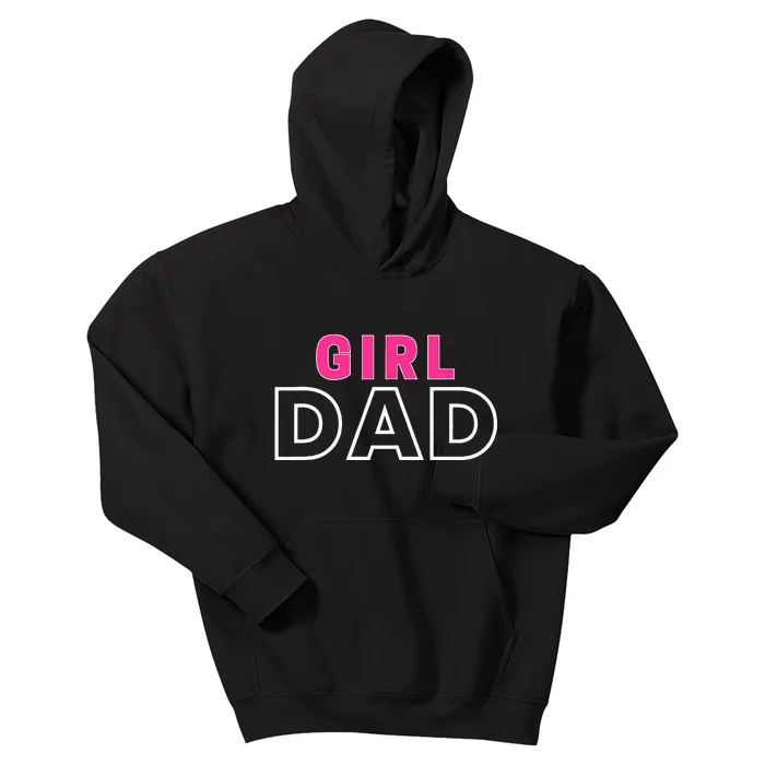 GirlDad Proud Father of Fathers Day Kids Hoodie