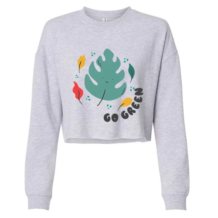 Green Plastic Free Save Earth Gift Cropped Pullover Crew