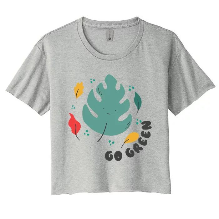 Green Plastic Free Save Earth Gift Women's Crop Top Tee