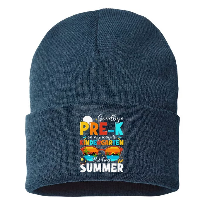 Goodbye Prek Graduation To Kindergarten Hello Summer Sustainable Knit Beanie