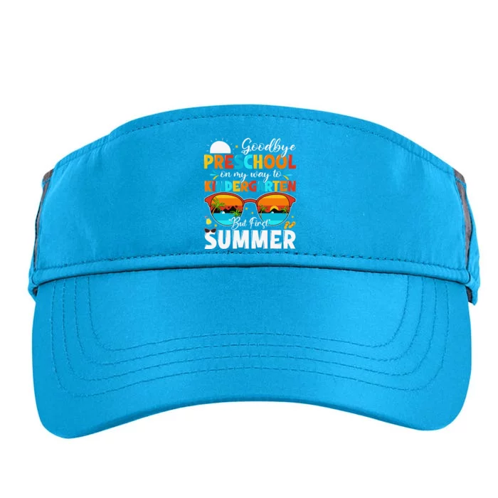 Goodbye Preschool Graduation To Kindergarten Hello Summer Adult Drive Performance Visor