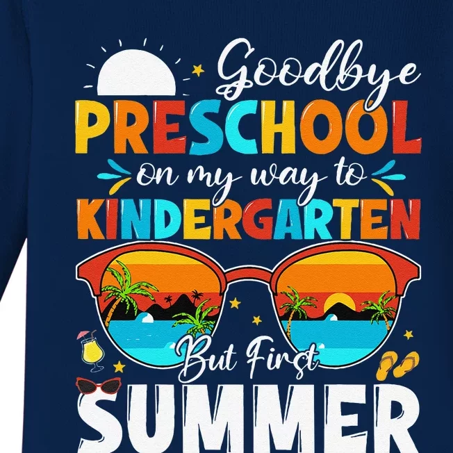 Goodbye Preschool Graduation To Kindergarten Hello Summer Baby Long Sleeve Bodysuit