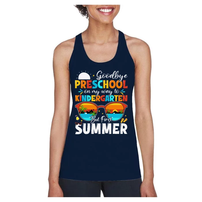 Goodbye Preschool Graduation To Kindergarten Hello Summer Women's Racerback Tank