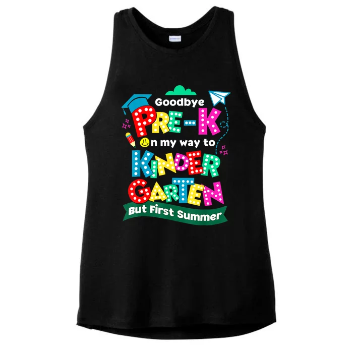 Goodbye Prek Graduation To Kindergarten First Summer Ladies Tri-Blend Wicking Tank